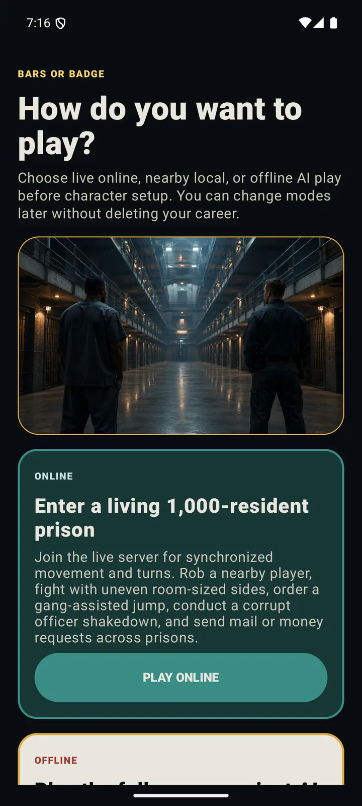 Three ways to play, chosen before anything else